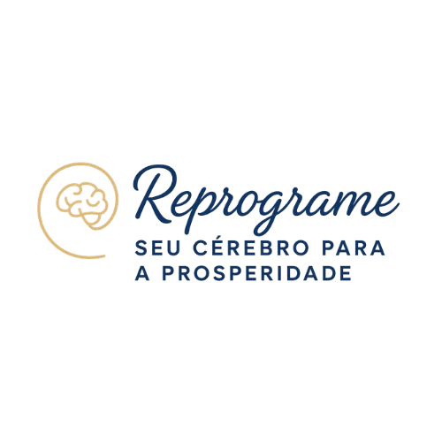 Reprograme seu Cérebro para a Prosperidade